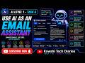 AI Level 1 Task 6 Use AI as an Email Assistant | KodeKloud #kodekloud #100