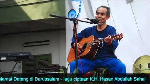 Selamat Datang di Darussalam - lagu ciptaan K.H. Hasan Abdullah Sahal (Instrumental Cover)