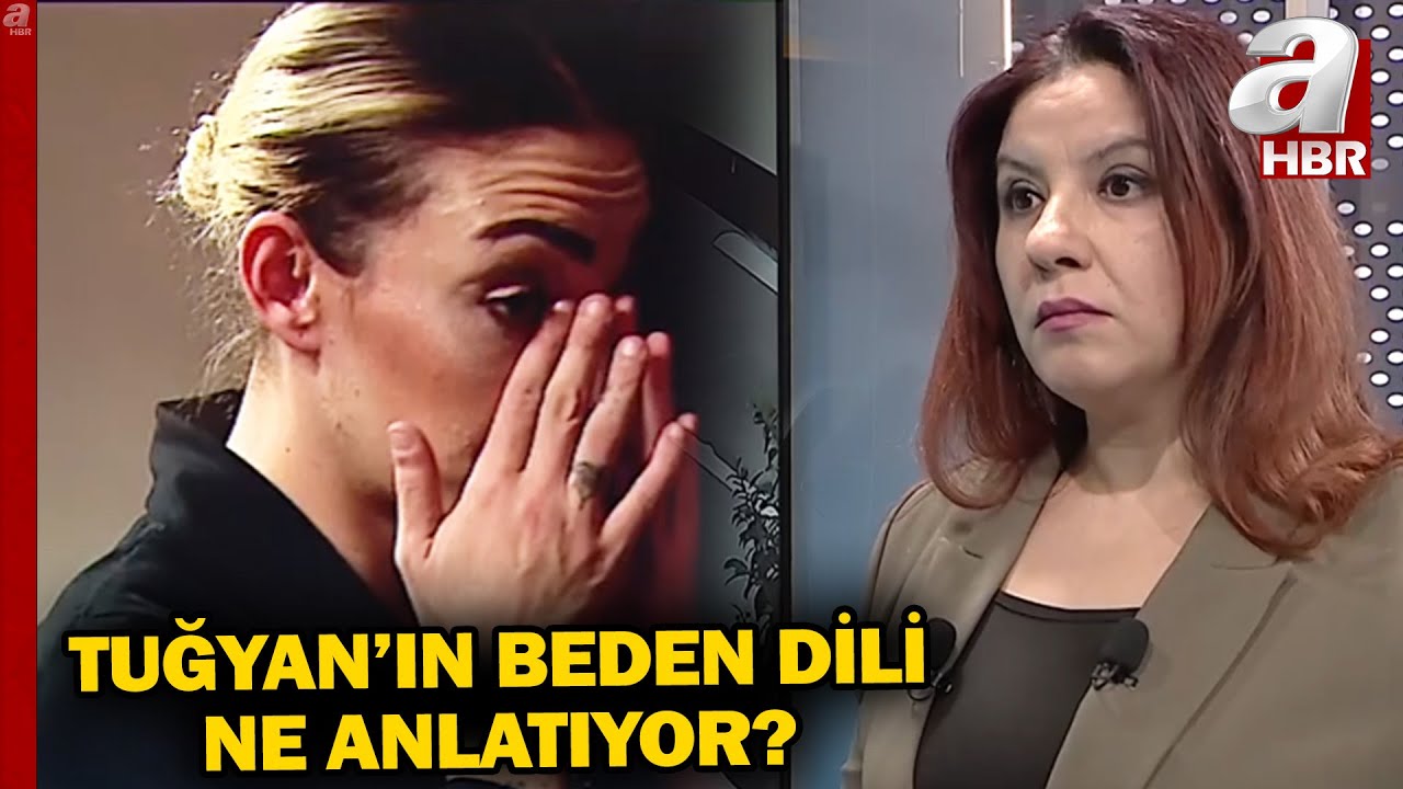 Güllü'nün Kızı Tuğyan'ın Beden Dili Ne Anlatıyor? | A Haber