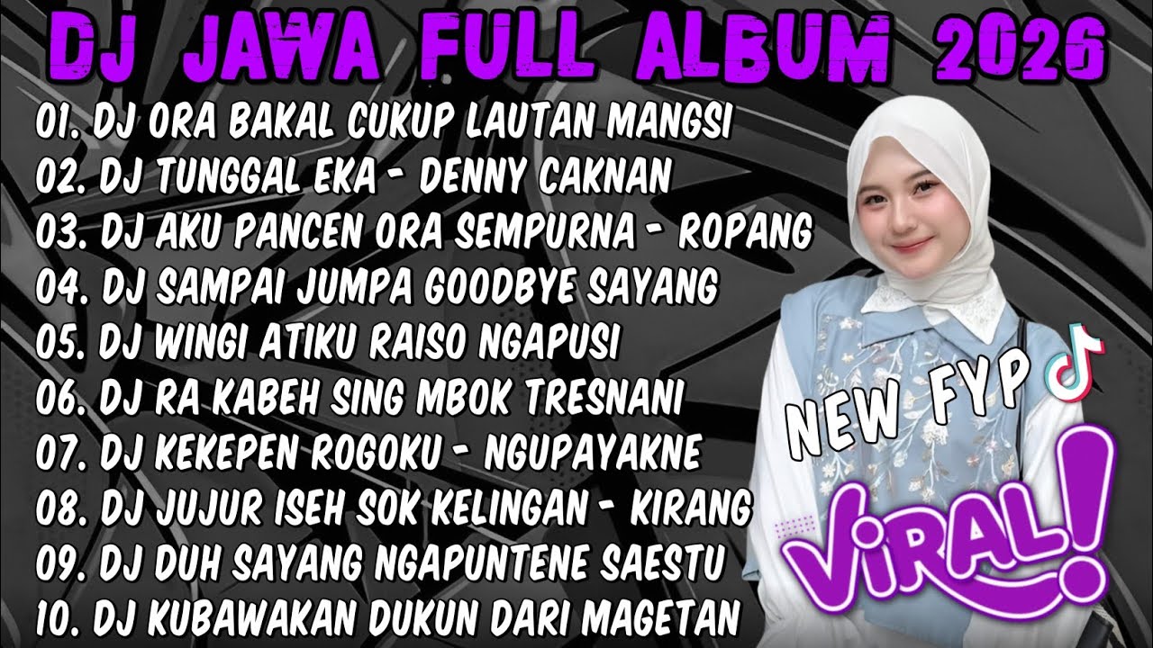 DJ JAWA TERBARU 2026 FULL BASS🎵DJ DENOK - ORA BAKAL CUKUP LAUTAN MANGSI || FULL ALBUM VIRAL TIKTOK