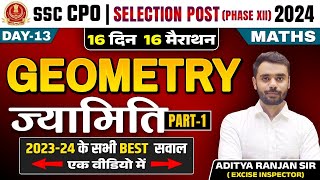 Geometry | 16 Din 16 Marathon | Maths | SSC CPO | Selection Post 2024 | Aditya Ranjan Sir