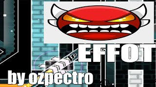 Effot 100% (Insane Demon) by Ozpectro