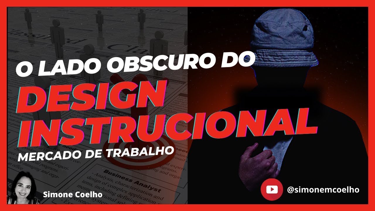 O lado obscuro do Design instrucional- mercado de trabalho