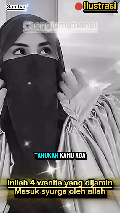 Inilah 4 wanita yang di jamin masuk syurga oleh allah #wanitahebat #sholehah #taat #shortvidio