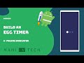 Build an Egg Timer - Part 3: Page Indicator