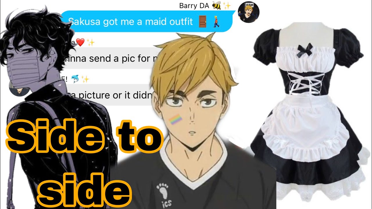 Haikyuu- (Side to Side) Atsumu in a maid outfit?! SakuAtsu IwaOi & TsukiYama Halloween special! ✨