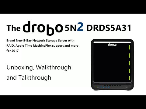 The DRDS5A31 Drobo 5N2 New 5-Bay NAS for 2017 Unboxing and Walkthrough Video