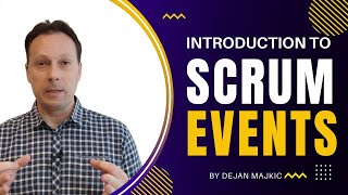 Introduction to Scrum events - 5 Common Scrum Events