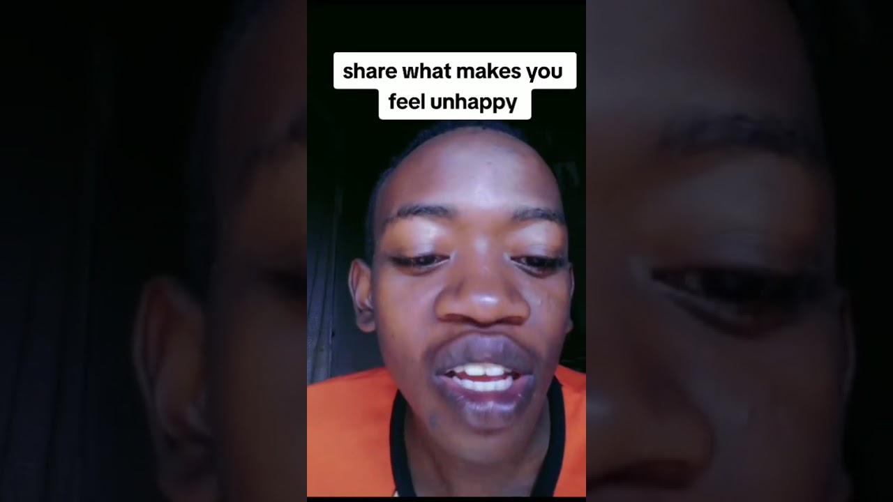 Share what makes you unhappy