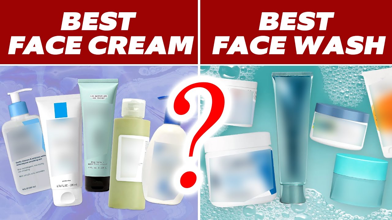 Which is Best Face Cream & Best Face Wash ? YouTube