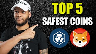 Top 5 Safest Altcoins To Invest In Right Now...