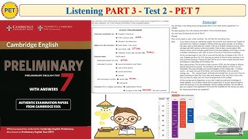 PET 7 Listening Part 3 Test 2 (Transcript + Key)