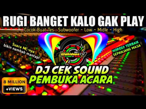 (HD Music) DJ CEK SOUND PEMBUKA ACARA - BANYAK DICARI SOUNDMAND 🔊