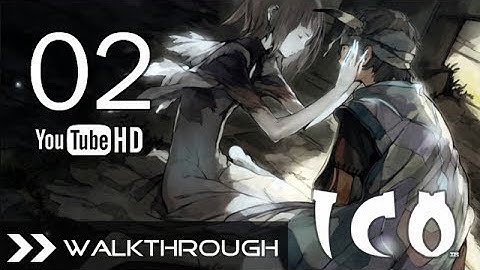 ICO Walkthrough - Part 2 Gameplay (The Bridge to Trolley 2) HD 1080p PS2 PS3 No Commentary