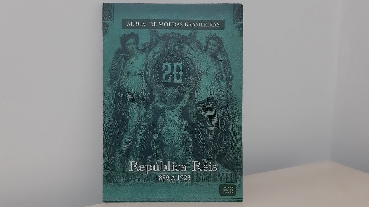 ÁLBUM DE MOEDAS DO BRASIL -  REPUBLICA DE RÉIS 1889 A 1923