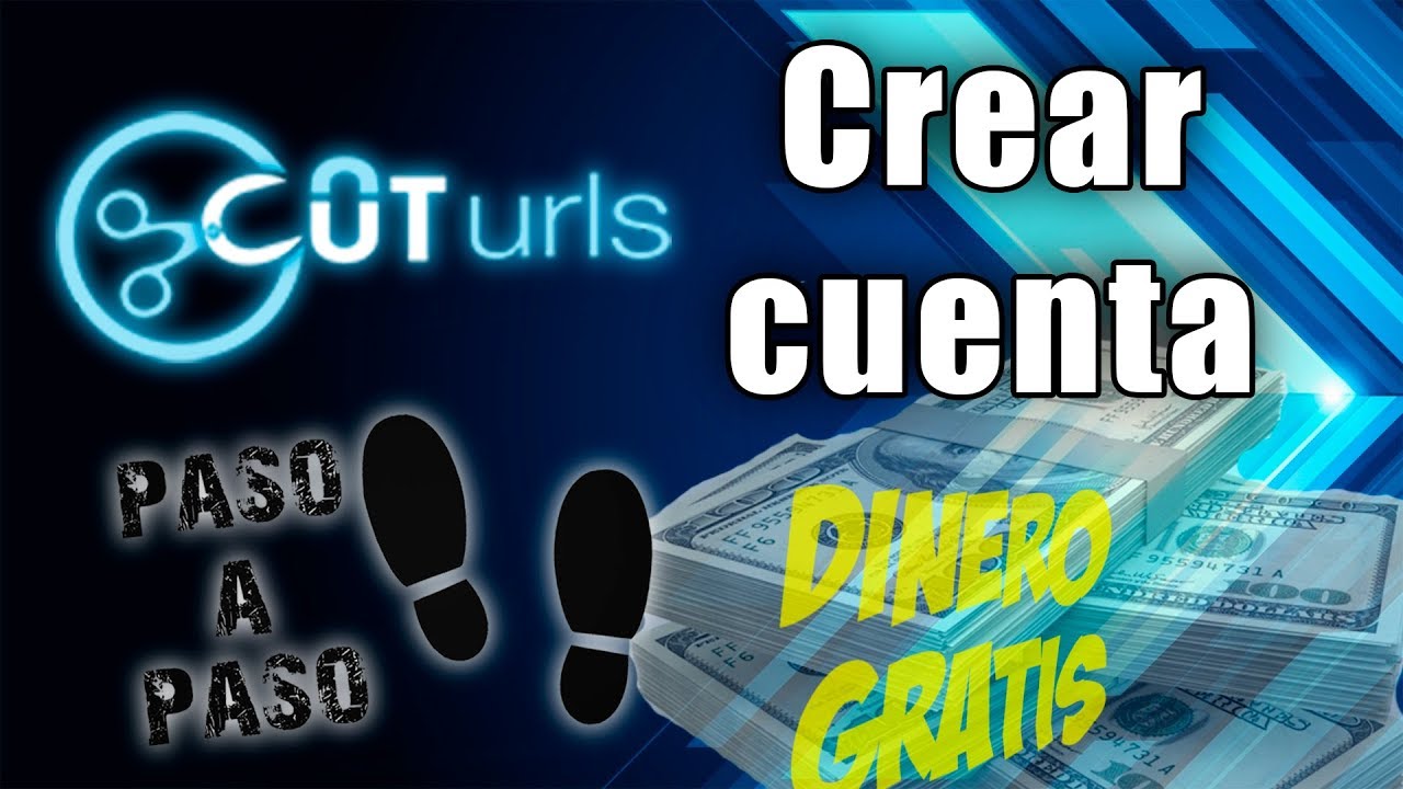 como Crear Una Cuenta de Cut-urls.com | Paso a Paso | Si Paga ...