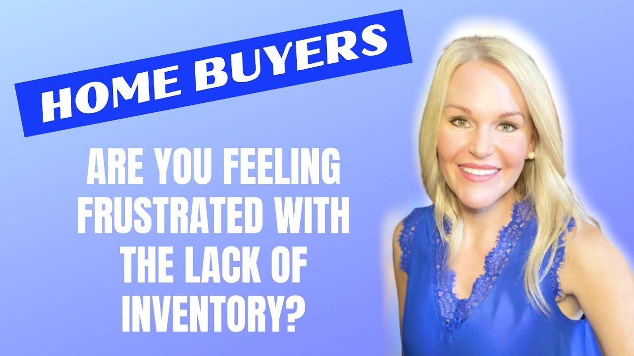 Frustrated With a Lack of Inventory?