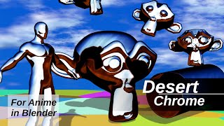 CGT - For Anime - Desert Chrome & Toon Chrome