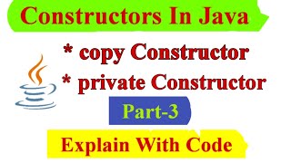 What is copy and private constructor In Java | Part-3 | JavaMind Techie