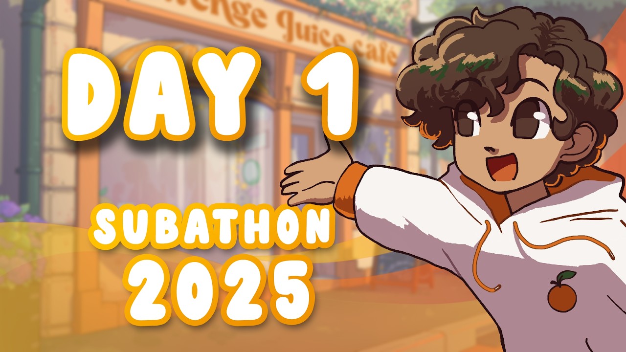 Subathon Season 4 - day 1! [June 21st 2025] - YouTube