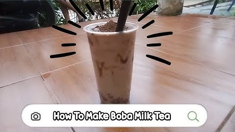 [ ENGLISH ASSIGNMENT ] Procedure Text by Group 4 - How To Make Boba Milk Tea