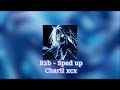 B2b Charli Xcx Speed Up mp3