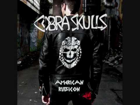 Cobra Skulls - H.D.U.I. (Honorary Discharge Under the Influence)