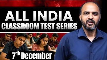 Mock Test Sunday (7 December) For NEET 2026 & NEET 2027- JOIN Kapil Sir Live At 1:30 pm!