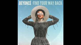 Beyoncé - FIND YOUR WAY BACK (12\\