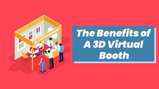 The Benefits of a 3D Virtual Booth - Gain More Potential Clients - VEESPACES screenshot 5