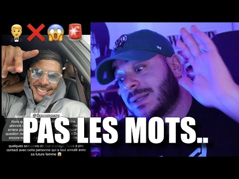 J'suis choqué. (Il