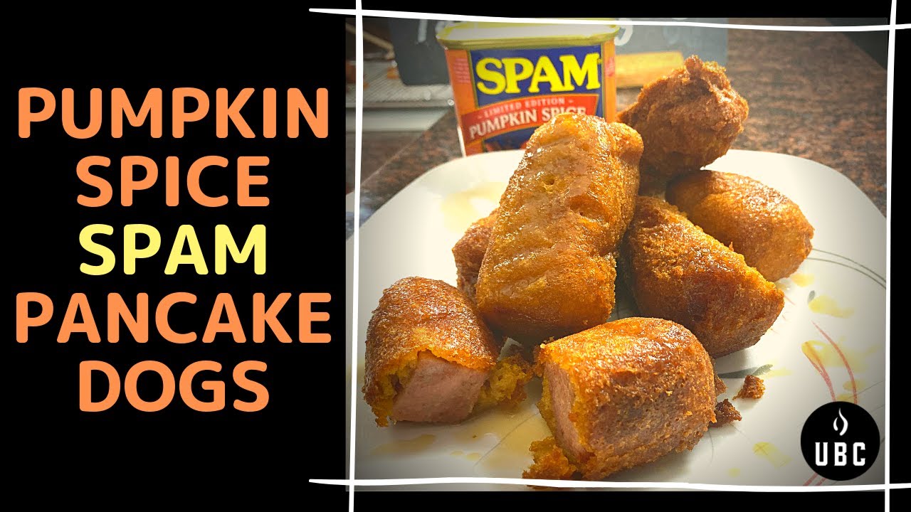 Pumpkin Spice SPAM Pancake Dogs YouTube