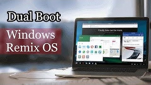 How To install Remix OS 2.0 on  Hard drive I Dual BOOT Windows And REMIX OS