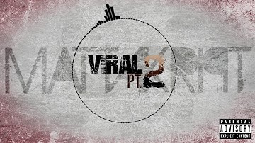 Mattakript - Viral, Part Two (Audio Visualizer)
