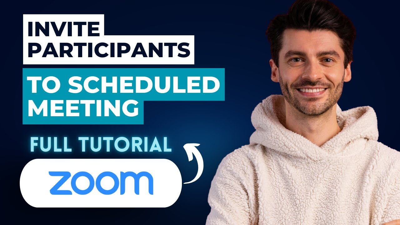 How to Invite Participants to Scheduled Zoom Meeting [2026 Guide] - YouTube