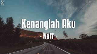 Remember Me - NaFF || Lyrics