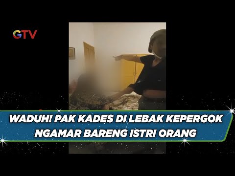 Waduh! Pak Kades di Lebak Kepergok Ngamar Bareng Istri Orang di Hotel - BIP 16/07