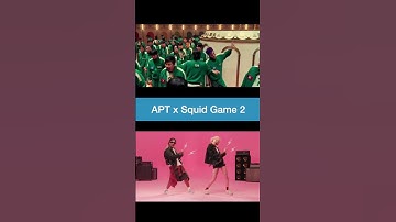 Thumbnail of APT x Squid Game 2 #squidgame #apt #brunomars #rosé #netflix #dancechallenge