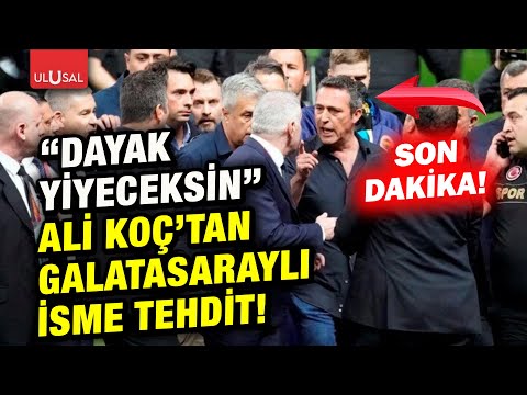 Ali Koç önce Galatasaray yöneticisini tehdit etti sonra Fenerbahçe yöneticisinin yakasına yapıştı!