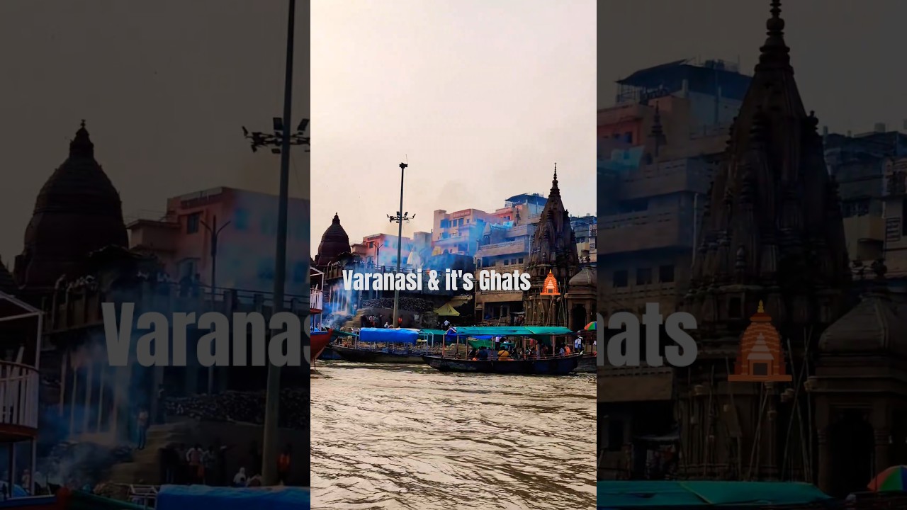Varanasi and its Ghats | Ancient City in India 🛕🇮🇳 #shorts #templesofindia #oldestcity