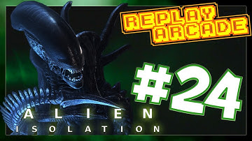Alien Isolation : Part 24 - Stun Baton - Replay Arcade