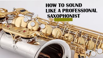Unlock the PRO Saxophone Sound: Secrets to Instantly Play Like a Jazz Legend 🎷🔥