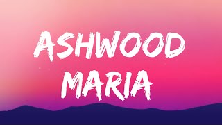 Ashwood-Maria(Lyrics) feat.Blooom, and Ghost'n'Ghost