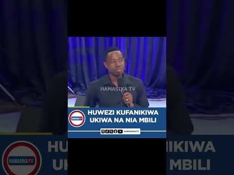 Huwezi Kufanikiwa Kama Una Nia Mbili Joel Nanauka Hamasika Kufanikiwa Joelnanauka 