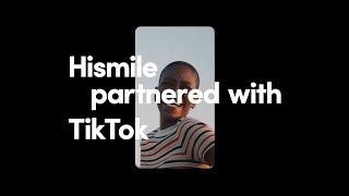 Hismile | TikTok for Business Case Study