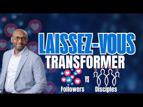 Laissez-vous transformer | Pasteur Omer Kabuya