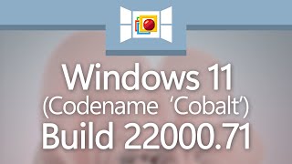 Windows 11 Build 22000.71
