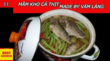 Bữa Cơm Trưa Mắm Kho Cá Thịt Dân Ở Vàm Láng