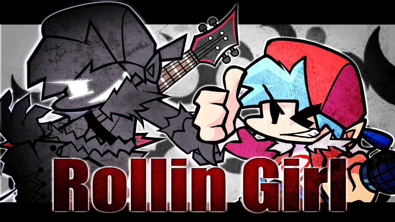 FNF Corruption : 『Rollin Girl』Cover