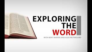 Exploring the Word | Gods Love Demonstrated. Matthew 5:43 - 6:15
